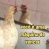 Você é uma máquina de vencer