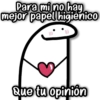 Para mi no hay mejor papel higiénico Que tu opinión