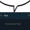 ← Papá No se encontró "Papá". X
