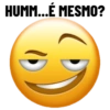 HUMM...É MESMO?