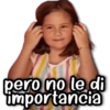pero no le di importancia