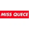 MISS QUECE