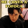 ME CONTA A FOFOCA