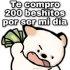 Te compro 200 beshitos por ser mi día geysioy