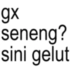 gx seneng? sini gelut