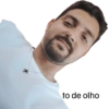 to de olho