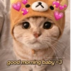 @lovememesuniverse good morning baby <3