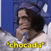 *chocada