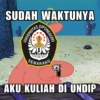 SUDAH WAKTUNYA UNIVERSITAS DIPONEGORO pettyreal SEMARANG AKU KULIAH DI UNDIP