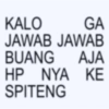 KALO GA JAWAB JAWAB BUANG AJA HP NYA KE SPITENG