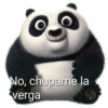 No, chupame la verga