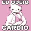 EU ODEIO CARDIO