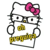 oh preguiça