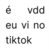 ወ. vdd eu vi no tiktok