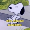 " mira, mira que conveniente