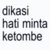 dikasi hati minta ketombe