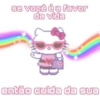 se você é a favor da vida então cuida da sua
