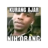 KURANG AJAR NIH ORANG