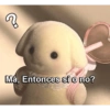 Má, Entonces sí o no?