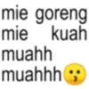 mie goreng mie kuah muahh muahhh