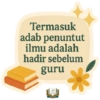 Termasuk adab penuntut ilmu adalah hadir sebelum guru تلف