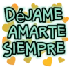 DėJAME AMARTE SIEMPRE