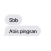 Sbb
Abis pingsan