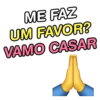 ME FAZ
UM FAVOR?
VAMO CASAR