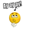 Ay ay ay!
