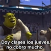 Doy clases los jueves, no cobro mucho