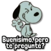 ৯ Buenísimo, pero te pregunté?
