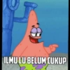 ILMU LU BELUM CUKUP