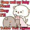 Sleep well my Baby
Next
Day
H
Tease You Again