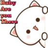 Baby
Are
you
There