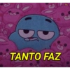 20
TANTO FAZ