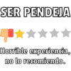 SER PENDEJA
Horrible experiencia,
no lo recomiendo.