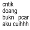 cntik doang bukn pcar aku cuihhh
