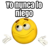Yo nunca lo
niego