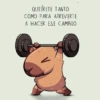 QUIÉRETE TANTO COMO PARA ATREVERTE A HACER ESE CAMBIO G