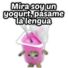 Mira soy un
yogurt, pasame
la lengua
@Harley-Stickers
t