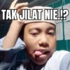 TAK JILAT NIE.!!?