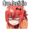 Que fastidio