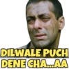 DILWALE PUCH DENE CHA...AA