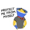 PROTECT
ME FROM
MYSELF