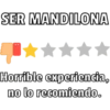 SER MANDILONA
Horrible experiencia,
no lo recomiendo.