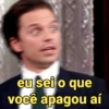 eu sei o que
você apagou aí