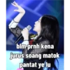 blm prnh kena
jurus soang matok
pantat ye lu