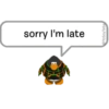 sorry I'm late
B
@YoSoyTeba