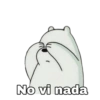No vi nada