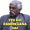 YEH ΚΟΙ
RANDIKHANA
HAI